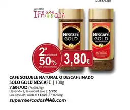 Supermercados MAS NESCAFE Cafe soluble natural o descafeinado solo gold oferta