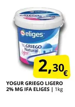 Supermercados MAS IFA ELIGES Yogur griego ligero oferta