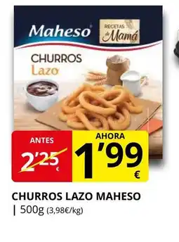 Supermercados MAS MAHESO churros lazo oferta