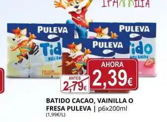 Supermercados MAS PULEVA Batido cacao, vainilla o fresa oferta