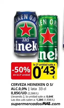 Supermercados MAS Cerveza heineken o s/ alc.0,0% oferta