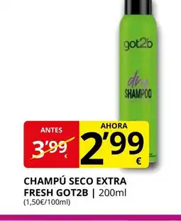 Supermercados MAS GOT2B Champú seco extra fresh oferta