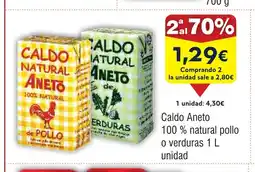 FROIZ Caldo Aneto 100% natural pollo o verduras oferta