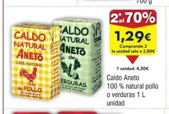 FROIZ Caldo Aneto 100% natural pollo o verduras oferta