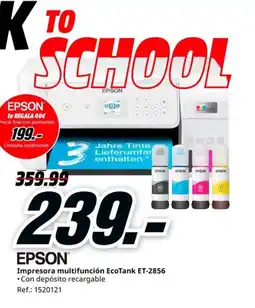 MediaMarkt EPSON Impresora multifunción EcoTank ET-2856 oferta