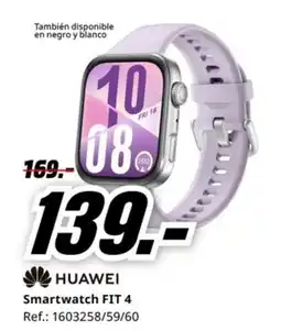 MediaMarkt HUAWEI Smartwatch FIT 4 oferta