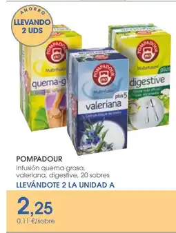 Supermercados Plaza POMPADOUR Infusión quema grasa, valeriana, digestive, 20 sobres oferta