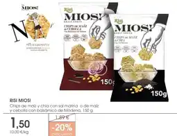 Supermercados Plaza RISI MIOS! Chips de maíz y chia con sal marina o de maíz y cebolla con balsámico de Módena oferta