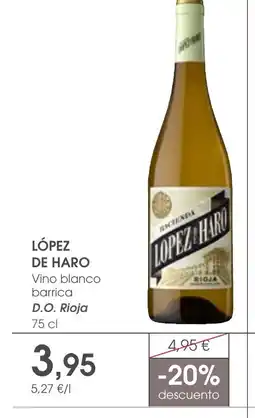 Supermercados Plaza LÓPEZ DE HARO Vino blanco barrica D.O. Rioja oferta