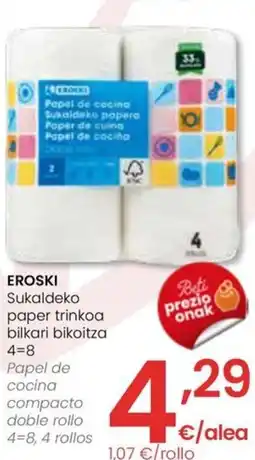 Eroski EROSKI Sukaldeko paper trinkoa bilkari bikoitza oferta