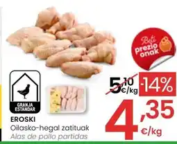 Eroski EROSKI Oilasko-hegal zatituak oferta