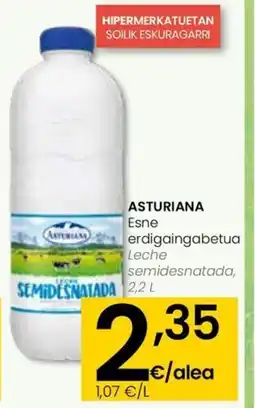 Eroski ASTURIANA Esne erdigaingabetua oferta