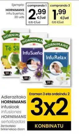Eroski HORNIMANS Infu Sueños oferta