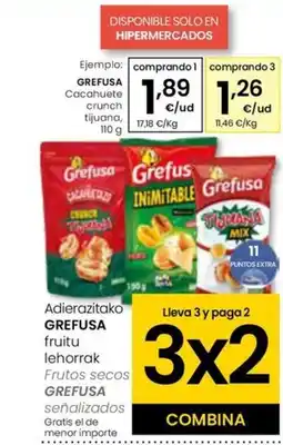 Eroski GREFUSA Cacahuete crunch tijuana oferta