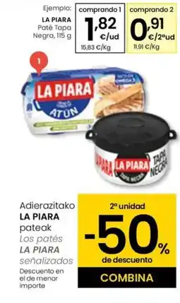 Eroski LA PIARA Paté Tapa Negra oferta