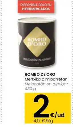 Eroski ROMBO DE ORO Mertxika almibarretan oferta