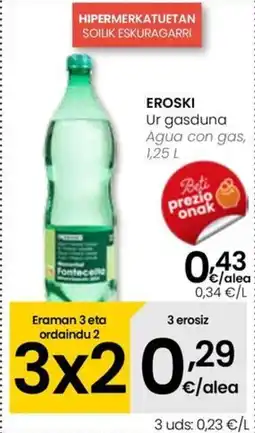 Eroski EROSKI Ur gasduna oferta