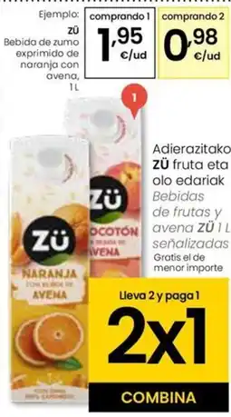 Eroski ZÜ Bebida de zumo exprimido de naranja con avena oferta