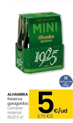 Eroski ALHAMBRA Reserva garagardoa oferta
