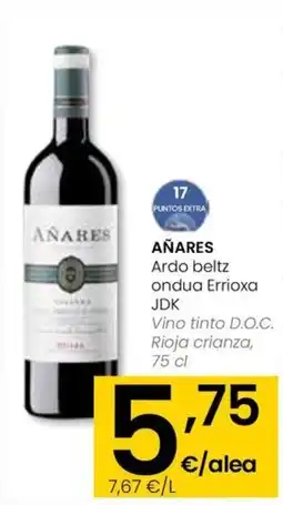 Eroski AÑARES Ardo beltz ondua Errioxa oferta