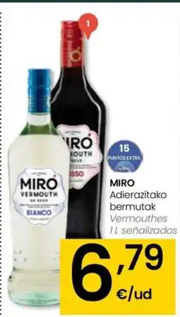 Eroski MIRO Adierazitako bermutak oferta