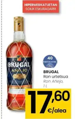 Eroski BRUGAL Ron urtetsua oferta