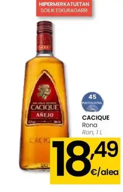 Eroski CACIQUE ANEJO Rona oferta