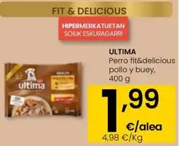 Eroski ULTIMA Perro fit&delicious pollo y buey oferta
