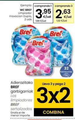 Eroski WC BREF Limpiador Inovacion Duplo oferta