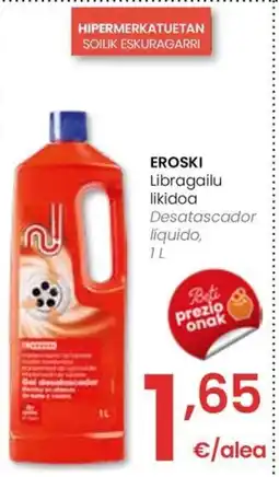 Eroski EROSKI Libragailu likidoa oferta
