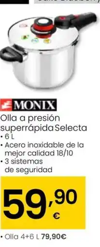 Eroski MONIX Olla a presión superrápida Selecta oferta