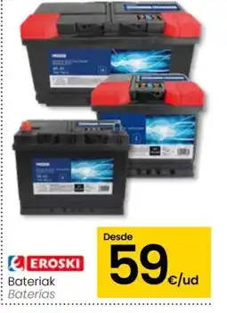 Eroski EROSKI Bateriak oferta