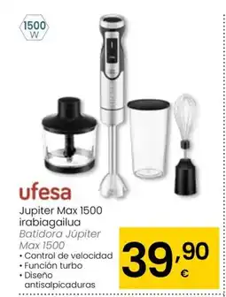 Eroski UFESA Jupiter Max 1500 irabiagailua oferta