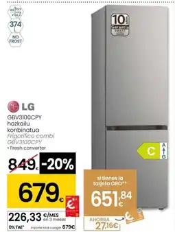 Eroski LG GBV3100CPY hozkailu konbinatua oferta