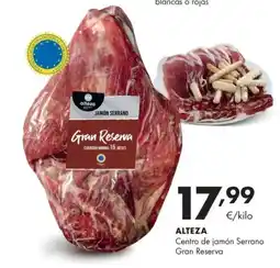 Supermercados Lupa ALTEZA Centro de jamón Serrano Gran Reserva oferta