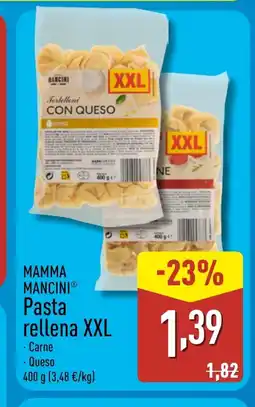 ALDI MAMMA MANCINI Pasta rellena XXL oferta
