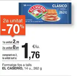 BonpreuEsclat EL CASERÍO Formatge fos a talls oferta