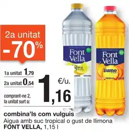 BonpreuEsclat FONT VELLA Aigua amb suc tropical o gust de llimona oferta