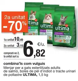 BonpreuEsclat ULTIMA Menjar per a gats esterilitzats adults de salmó, boles de pèl d'indiot o tracte urinari de pollastre oferta