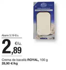 BonpreuEsclat ROYAL Crema de bacallà oferta