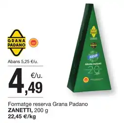 BonpreuEsclat ZANETTI Formatge reserva Grana Padano oferta