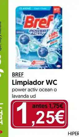 Hiper Usera BREF Limpiador WC oferta