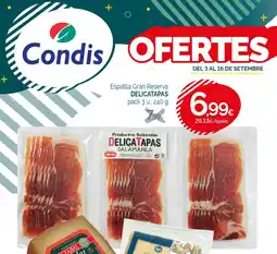 Condis DELICATAPAS Espatlla Gran Reserva oferta