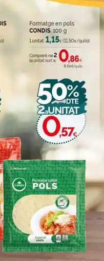 Condis CONDIS Formatge en pols oferta