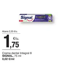BonpreuEsclat SIGNAL Crema dental Integral 8 oferta