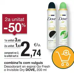 BonpreuEsclat DOVE Desodorant en esprai Go Fresh o Invisible Dry oferta