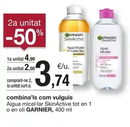 BonpreuEsclat GARNIER Aigua micel·lar SkinActive tot en 1 o en oli oferta