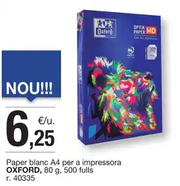 BonpreuEsclat OXFORD Paper blanc A4 per a impressora oferta