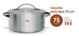 BonpreuEsclat Cassola amb tapa 24 cm oferta