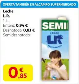 Alcampo L.R. Leche oferta